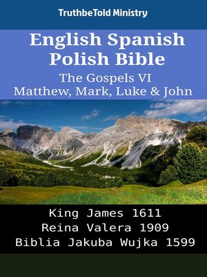 cover image of English Spanish Polish Bible--The Gospels VI--Matthew, Mark, Luke & John